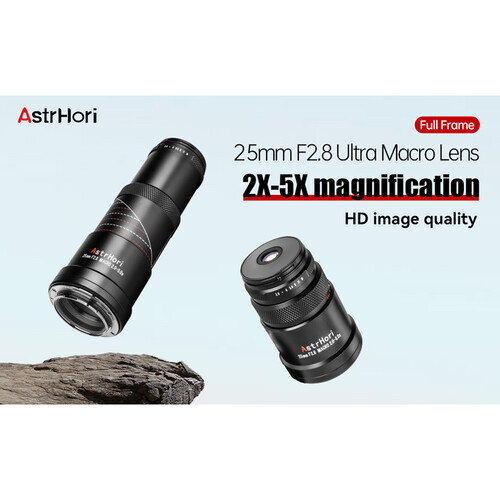 AstrHori 25mm f/2.8 2-5x Ultra Macro Lens (Sony E)