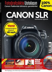 Digital SLR - Digital SLR Photography Canon SLR Özel Sayı Digital SLR - Digital SLR Photography Canon SLR Özel Sayı