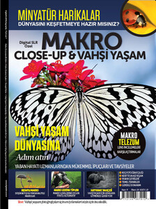 Digital SLR - Digital SLR Photography MAKRO Close-Up & Vahşi Yaşam Özel Sayı Digital SLR - Digital SLR Photography MAKRO Close-Up & Vahşi Yaşam Özel Sayı