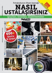Digital SLR - Digital SLR Photography Nasıl Ustalaşırsınız Özel Sayı Digital SLR - Digital SLR Photography Nasıl Ustalaşırsınız Özel Sayı